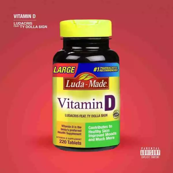 Ludacris - Vitamin D (ft. Ty Dolla Sign)